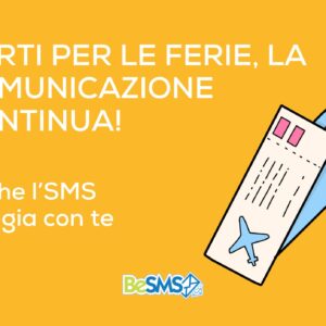 Scopri di più sull'articolo Parti per le ferie, la comunicazione continua!