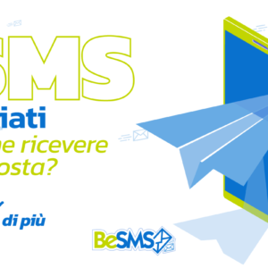 Scopri di più sull'articolo SMS inviati: come ricevere risposta