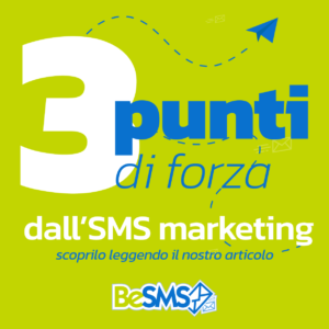 Scopri di più sull'articolo 3 punti di forza dell’SMS Marketing