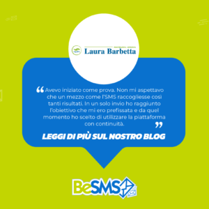 Scopri di più sull'articolo I vantaggi di BeSMS: la testimonianza di Laura Barbetta